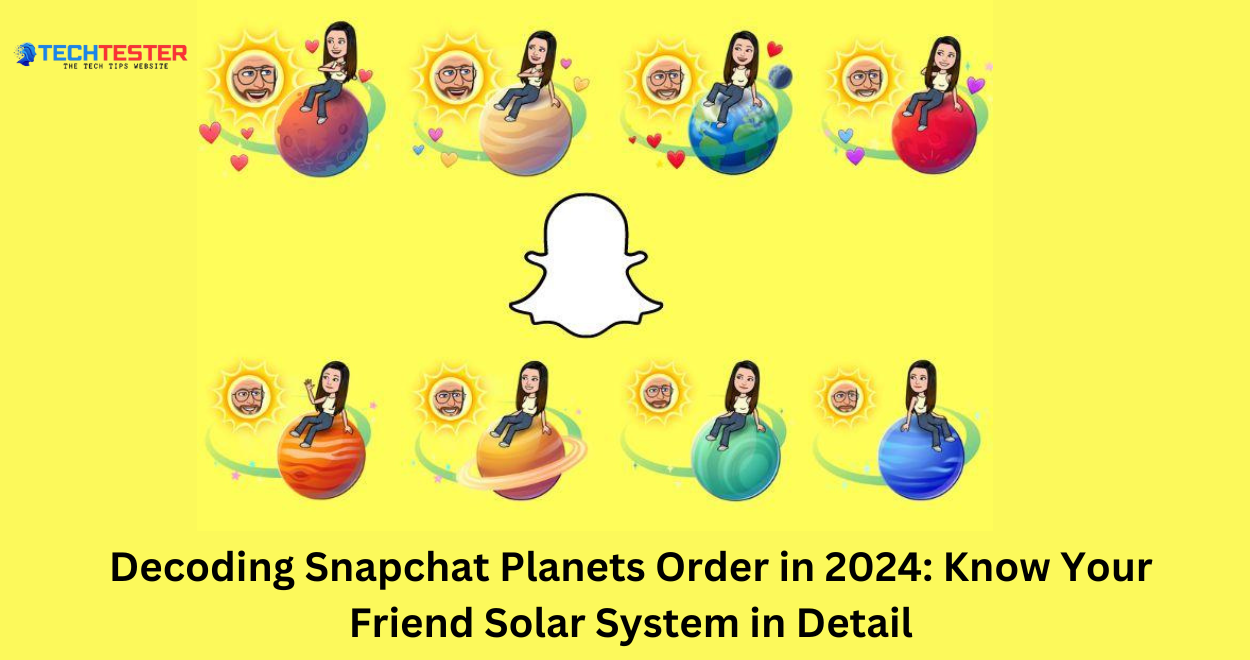 Snapchat Planets Order