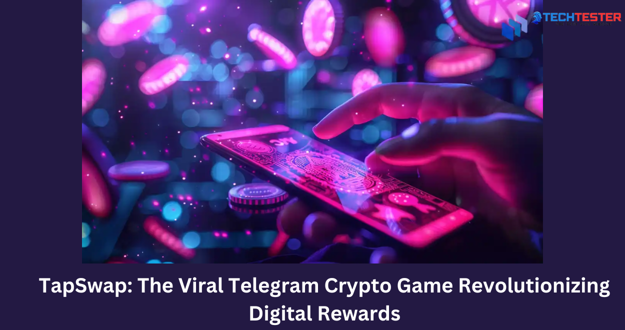 TapSwap: The Viral Telegram Crypto Game Revolutionizing Digital Rewards