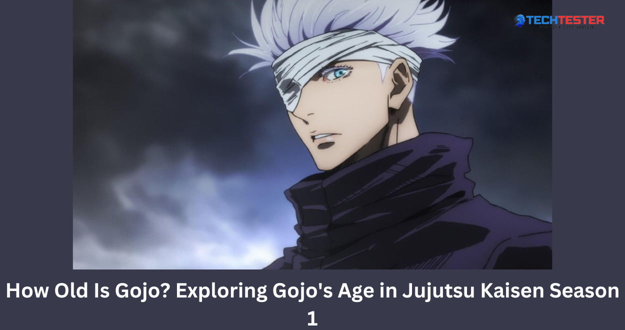 How Old Is Gojo? Exploring Gojo’s Age in Jujutsu Kaisen Season 1