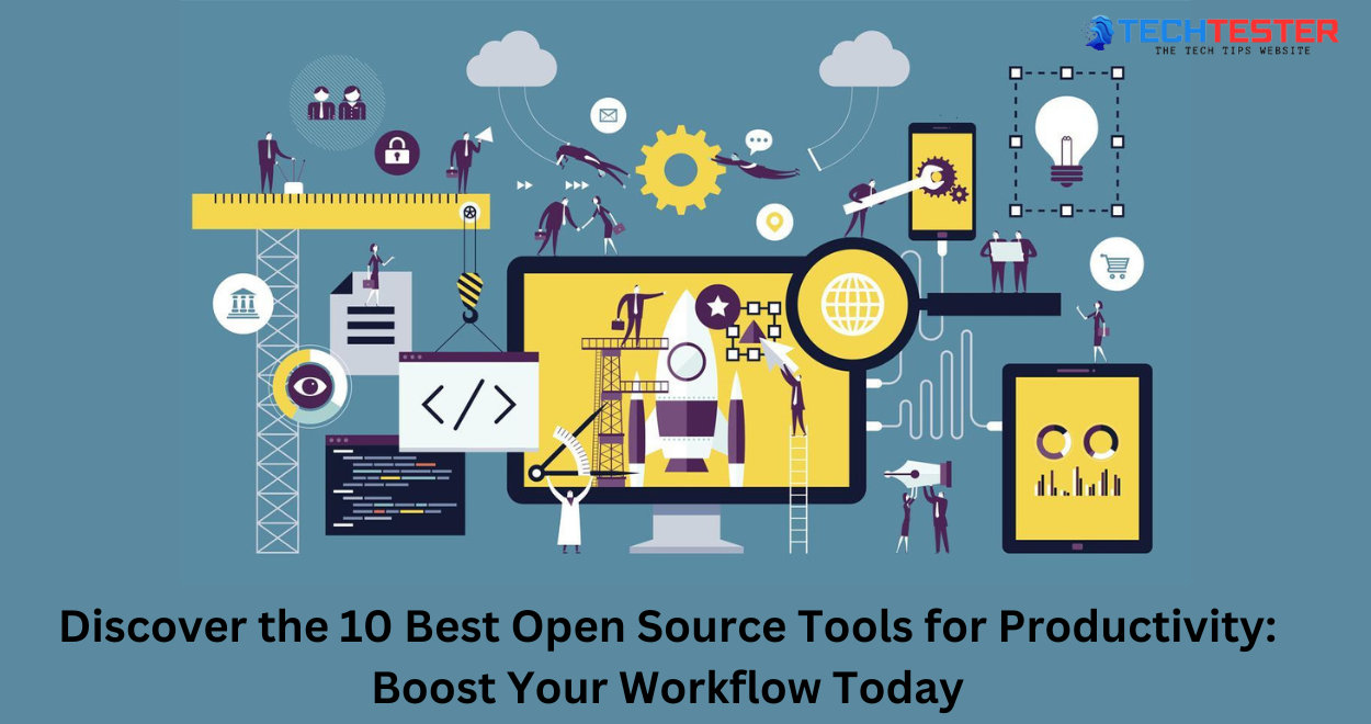 Discover the 10 Best Open Source Tools for Productivity: Boost Your Workflow Today