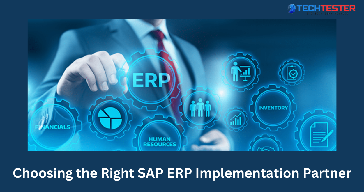 Choosing the Right SAP ERP Implementation Partner