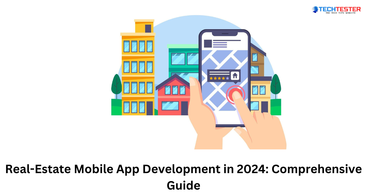 Real-Estate Mobile App Development in 2024