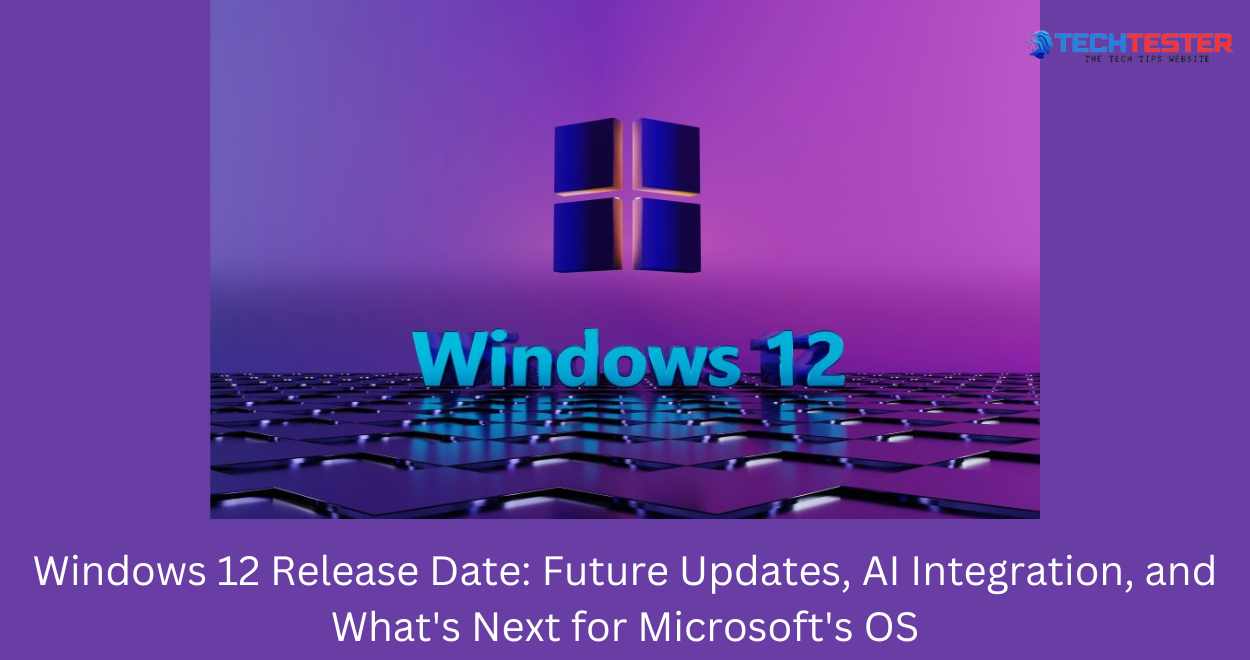 Windows 12 Release Date